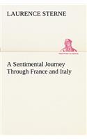 Sentimental Journey Through France and Italy