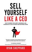 Sell Yourself Like a CEO