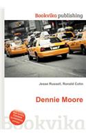 Dennie Moore: (English)