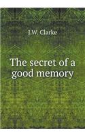 The secret of a good memory: (English)