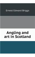 Angling and art in Scotland