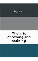 The Arts of Rowing and Training