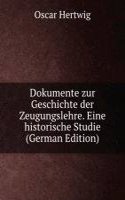Dokumente zur Geschichte der Zeugungslehre. Eine historische Studie (German Edition)