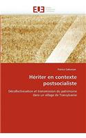 H?riter En Contexte Postsocialiste