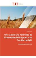 approche formelle de l'interopérabilité pour une famille de dsl