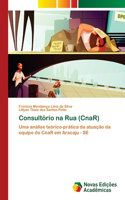 Consultório na Rua (CnaR)