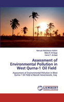 Assessment of Environmental Pollution in West Qurna-1 Oil Field