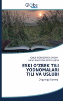 Eski O'Zbek Tili Yodnomalari Tili Va Uslubi