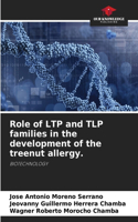 Role of LTP and TLP families in the development of the treenut allergy.