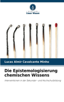 Epistemologisierung chemischen Wissens