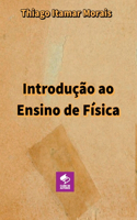 Introdução Ao Ensino De Física