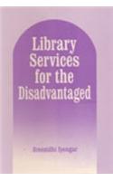 Library Services For The Disadvantaged