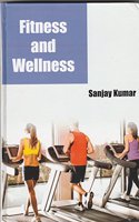 Fitness and Wellness