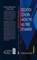 Education Concern Among The Hill Tribes of manipur