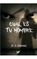 Cuál es tu nombre