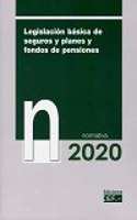 Legislacion basica de seguros y planes y fondos de pensiones