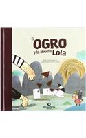El Ogro y La Abuela Lola