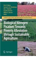 Biological Nitrogen Fixation: Towards Poverty Alleviation Through Sustainable Agriculture