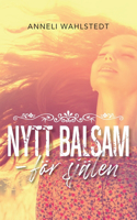 Nytt balsam: för själen