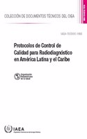 Protocolos de Control de Calidad para Radiodiagnostico en America Latina y el Caribe