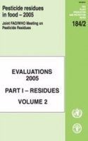 Pesticide residues in food - 2005