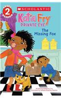 Level 2 Reader: Katie Fry Private Eye- The Missing Fox