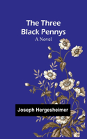 Three Black Pennys