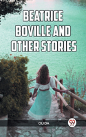 Beatrice Boville and Other Stories