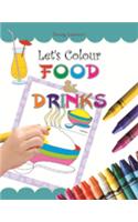 Let'S Colour Food & Drinks