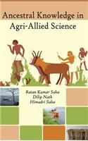 Ancestral Knowledge in Agri-Allied Science
