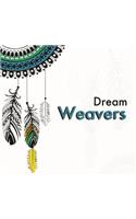 Dream Weavers