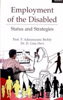 Employment of the Disabled : Status and Strategies