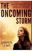 The Oncoming Storm