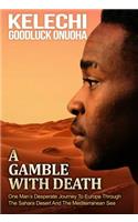 A Gamble With Death