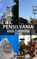 Pennsylvania Guía Turístico 2024