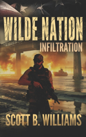 Wilde Nation - Infiltration