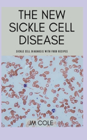 New Sickle Cell Disease