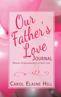 Our Father's Love Journal