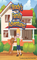Brady's Family Adventures