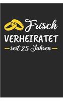 Frisch Verheiratet Seit 25 Jahren