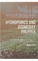 Hydroponics and Doomsday Prepper