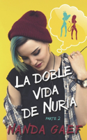 Doble Vida de Nuria