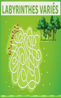 labyrinthes variés