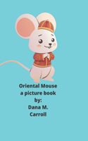 Oriental Mouse