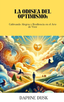 La Odisea del Optimismo