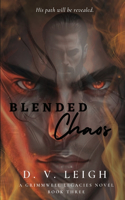 Blended Chaos