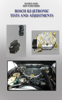 Bosch KE-Jetronic tests and adjustments