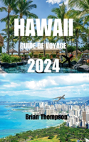 Guide de Voyage À Hawaï 2024