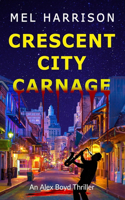 Crescent City Carnage
