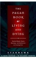 The Pagan Book of Living and Dying